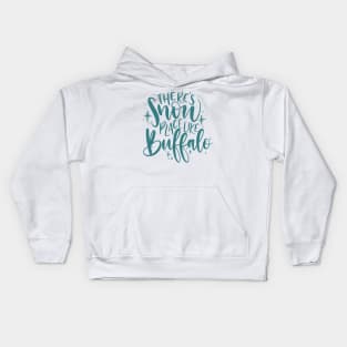 Snow place like Buffalo Kids Hoodie